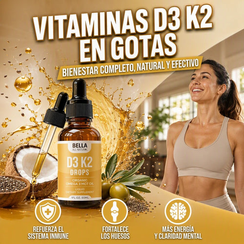 BELLA DROPS GOTAS CON D3, K2 Y OMEGA 3 ORGÁNICO FORTALECE TU INMUNIDAD